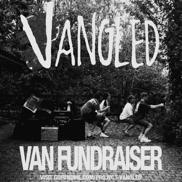Project Vangled: We need a Van